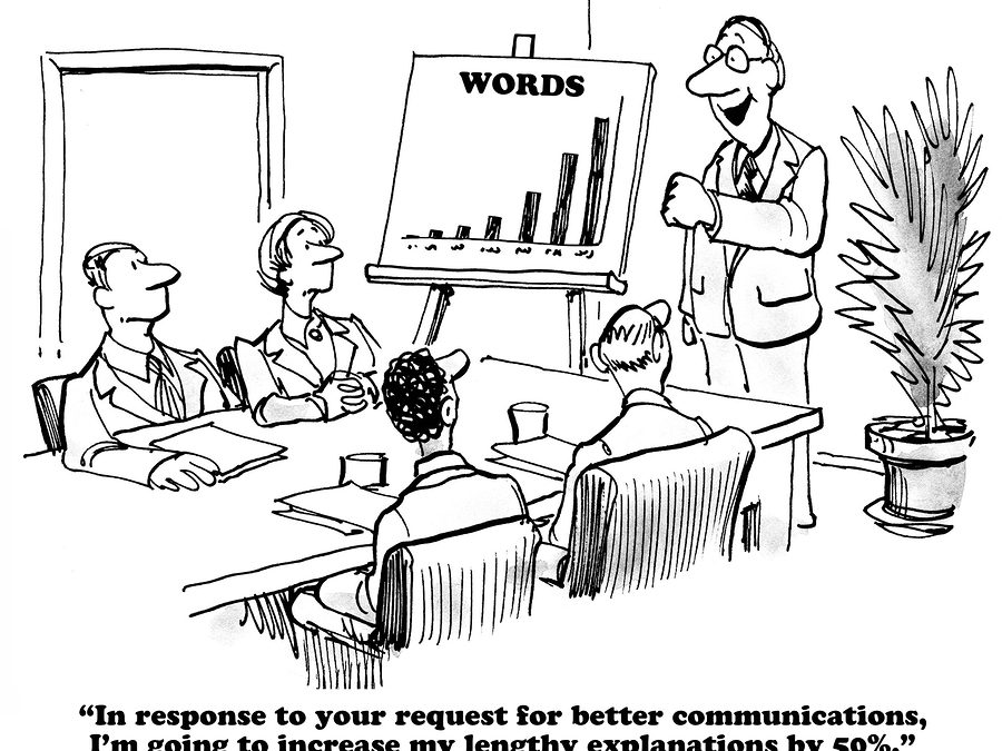 Cut to the chase: communicate more effectively by saying less